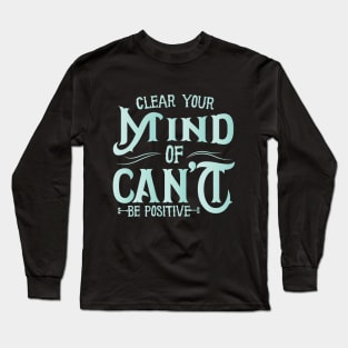 Clear Mind Long Sleeve T-Shirt